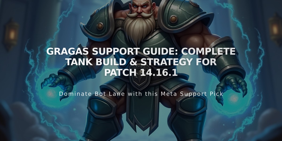 Gragas Support Guide: Complete Tank Build & Strategy for Patch 14.16.1