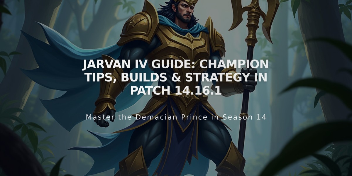 Jarvan IV Guide: Champion Tips, Builds & Strategy in Patch 14.16.1