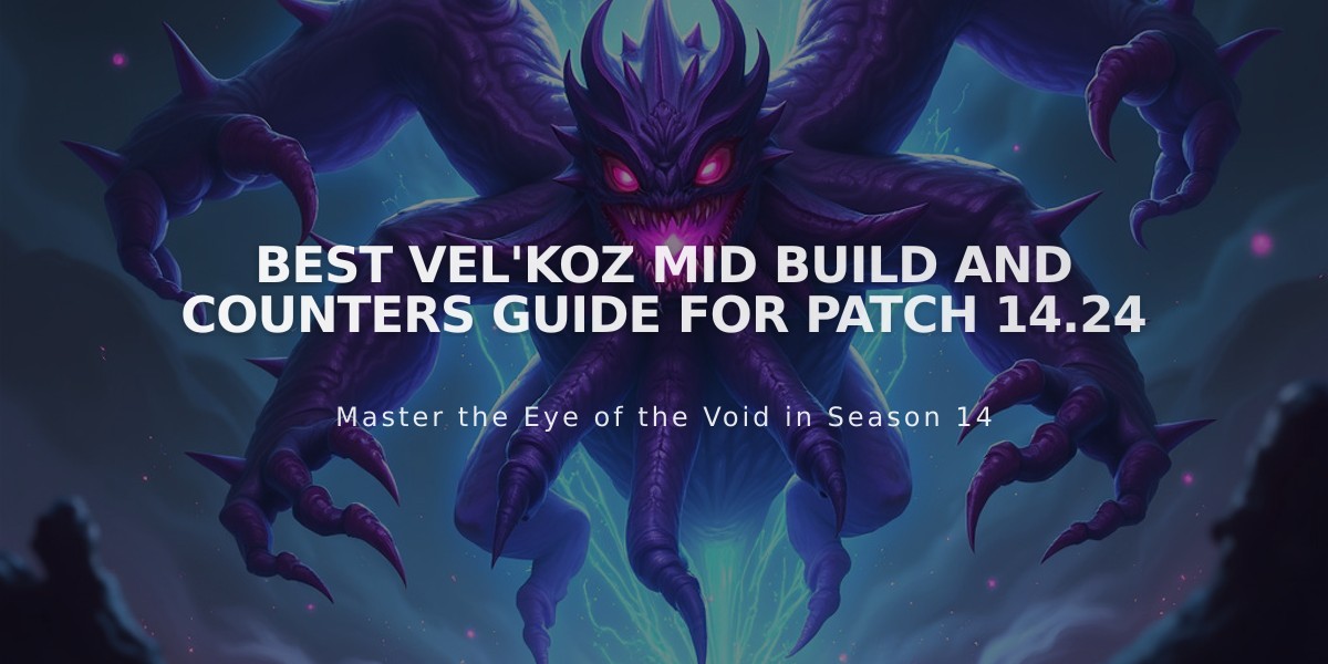 Best Vel'Koz Mid Build and Counters Guide for Patch 14.24