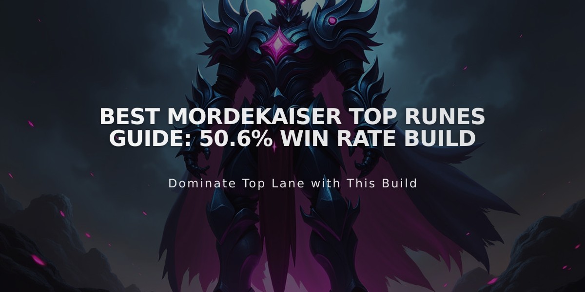 Best Mordekaiser Top Runes Guide: 50.6% Win Rate Build