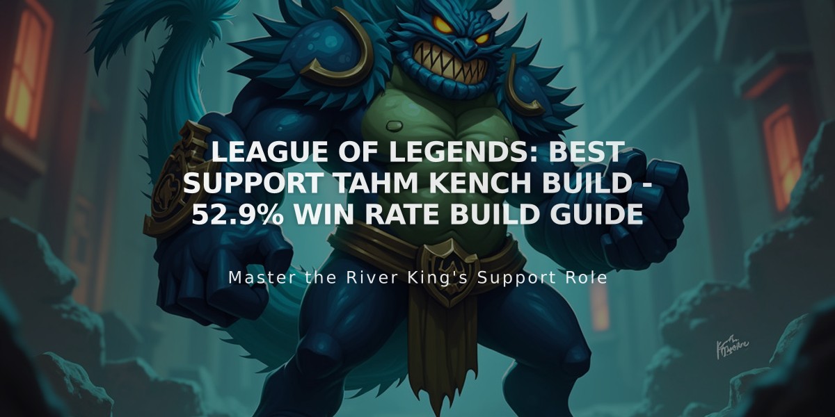 League of Legends: Best Support Tahm Kench Build - 52.9% Win Rate Build Guide