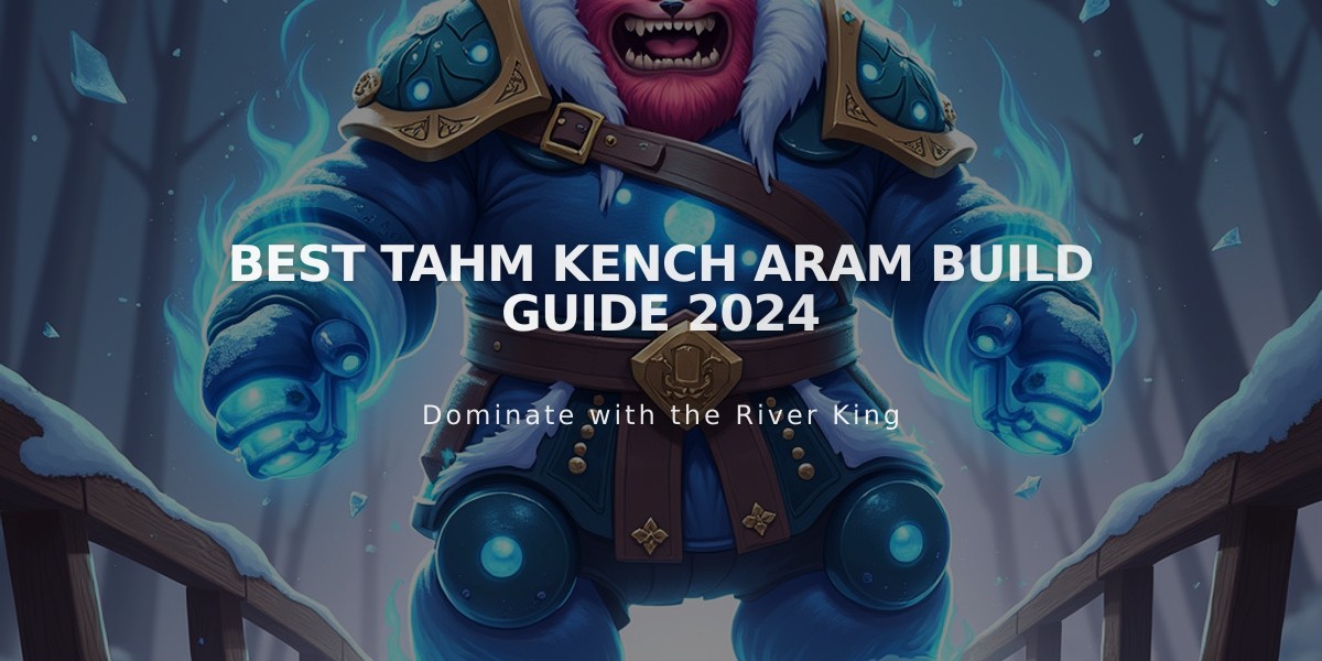 Best Tahm Kench ARAM Build Guide 2024