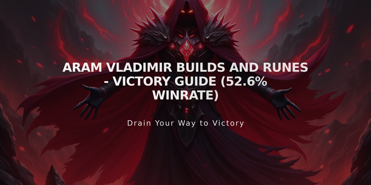 ARAM Vladimir Builds and Runes - Victory Guide (52.6% Winrate)