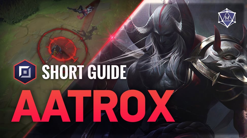 Aatrox champion quick guide LoL