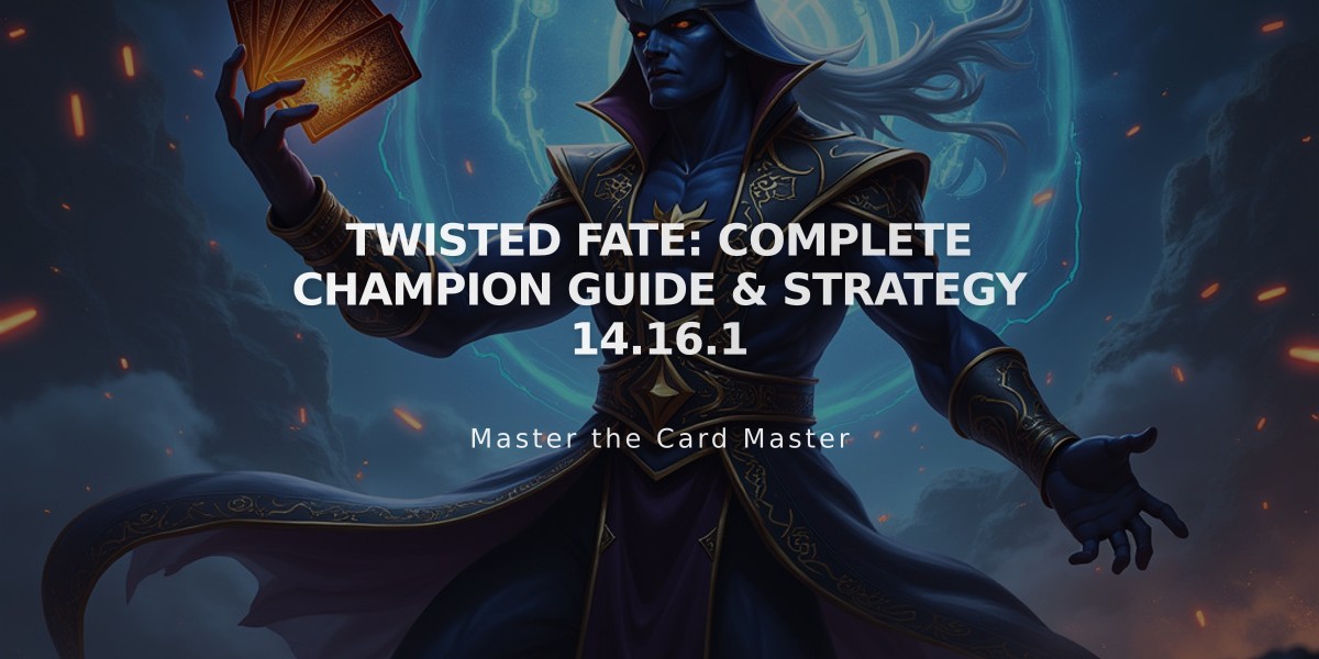 Twisted Fate: Complete Champion Guide & Strategy 14.16.1