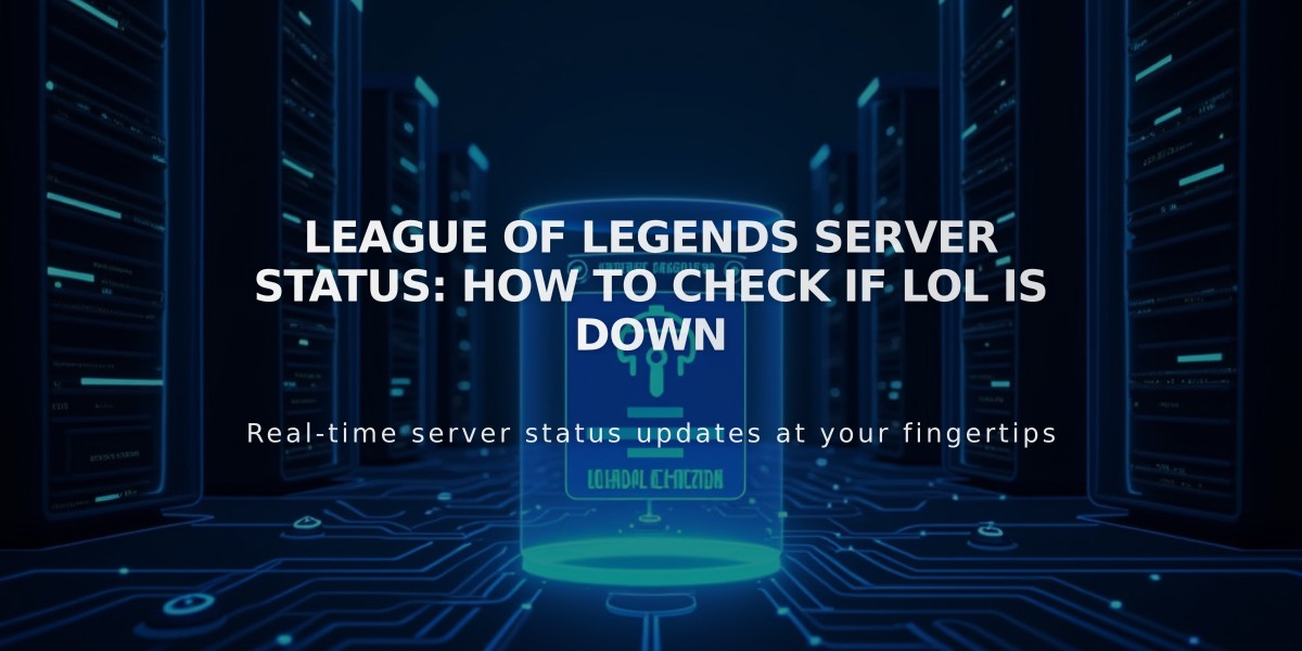 League of Legends Server Status: How to Check If LoL is Down