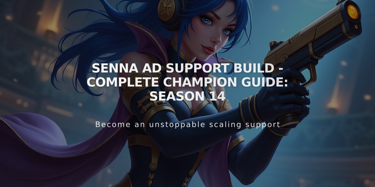 Senna AD Support Build - Complete Champion Guide: Season 14