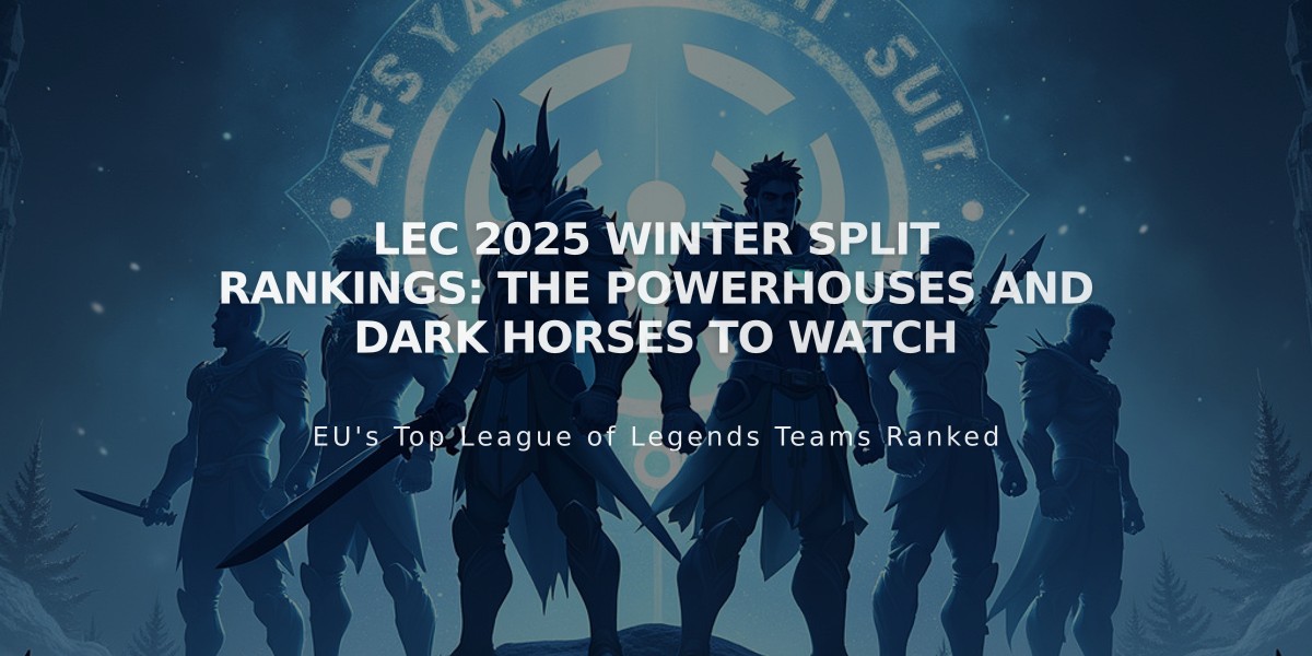 LEC 2025 Winter Split Rankings: The Powerhouses and Dark Horses to Watch