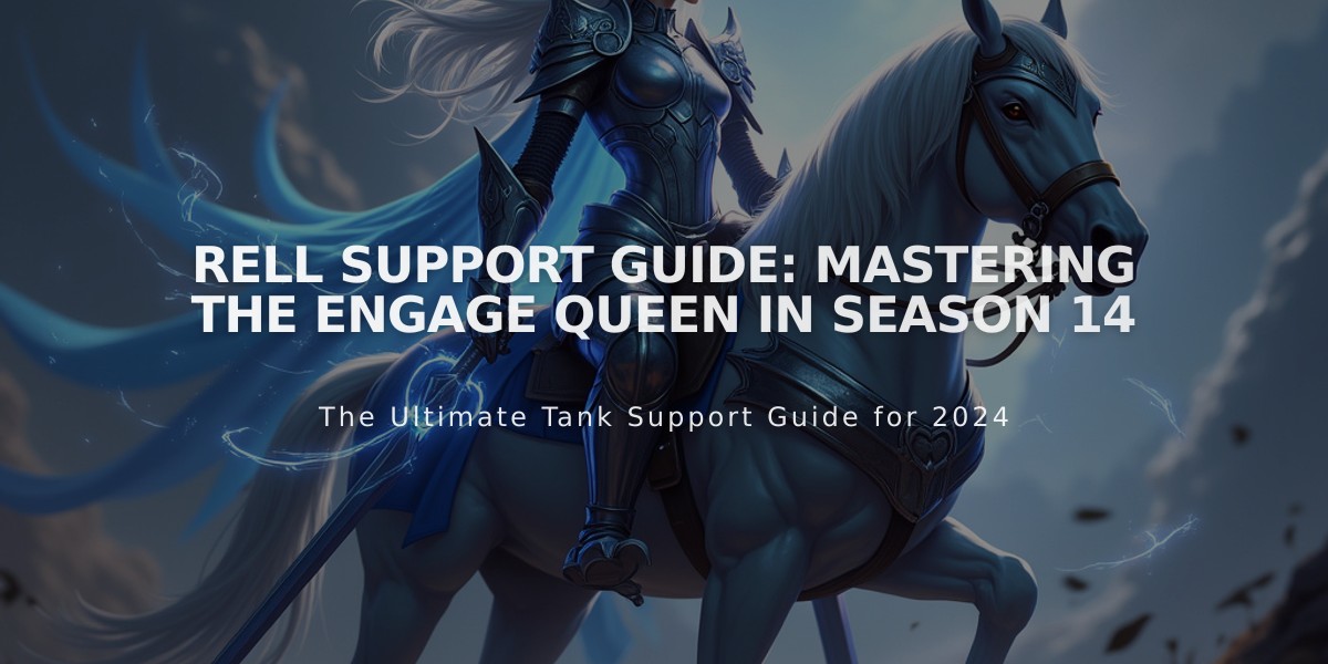 Rell Support Guide: Mastering the Engage Queen in Season 14