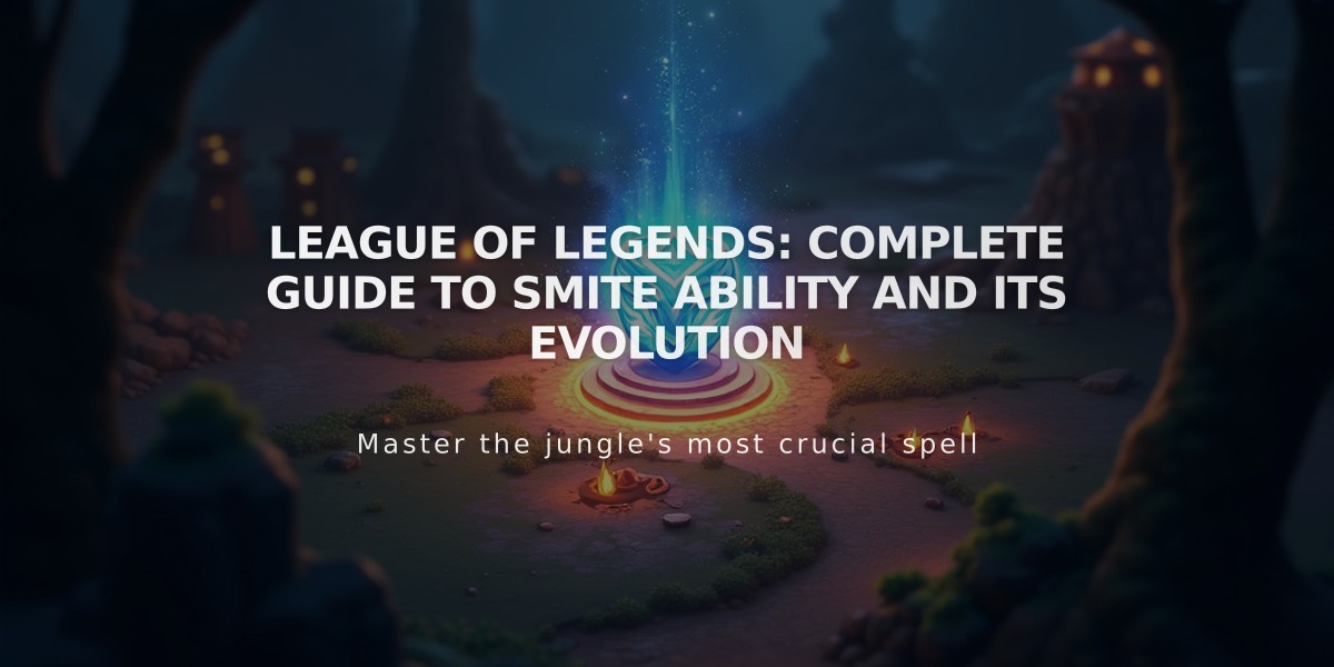 League of Legends: Complete Guide to Smite Ability and Its Evolution