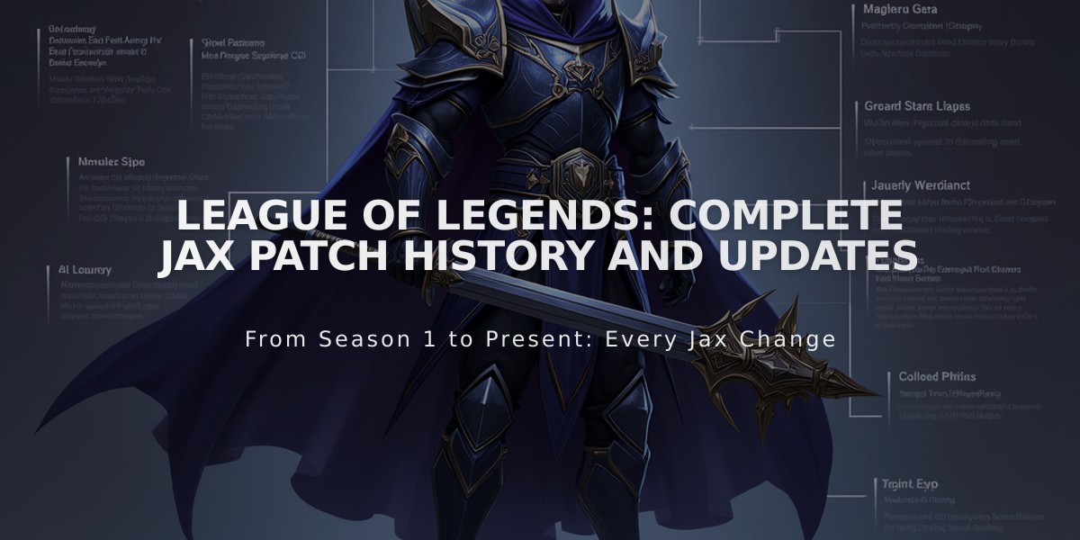 League of Legends: Complete Jax Patch History and Updates