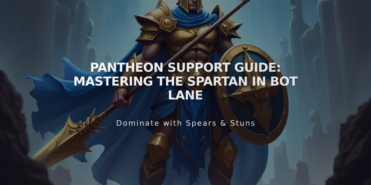 Pantheon Support Guide: Mastering the Spartan in Bot Lane