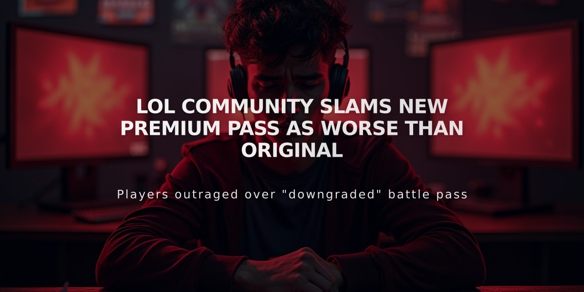 LoL community slams new Premium pass as worse than original