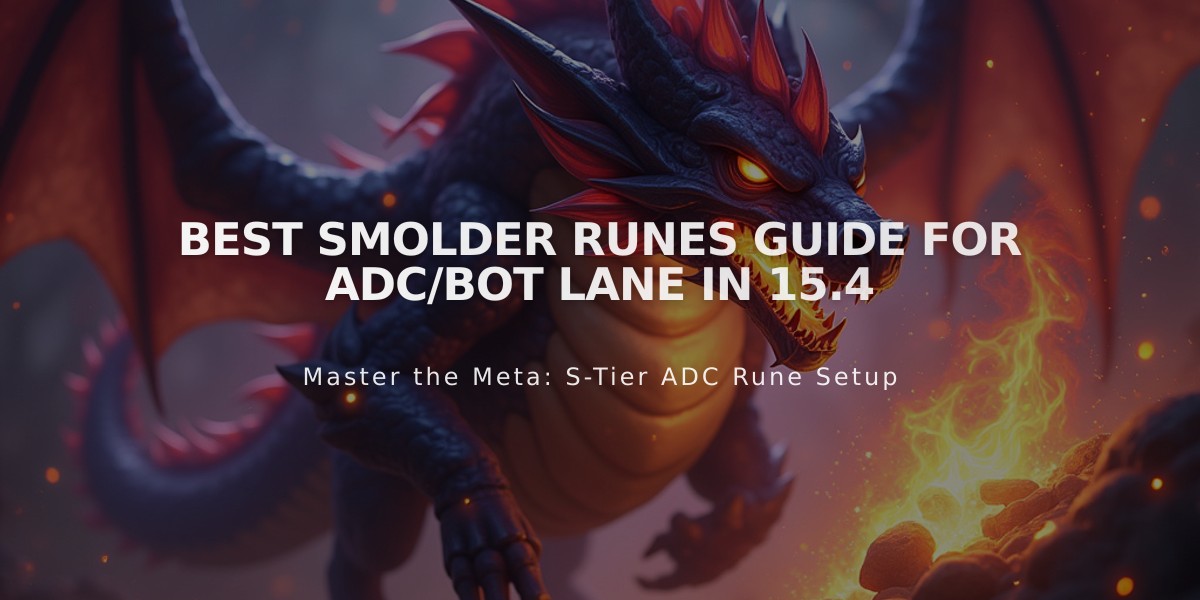 Best Smolder Runes Guide for ADC/Bot Lane in 15.4