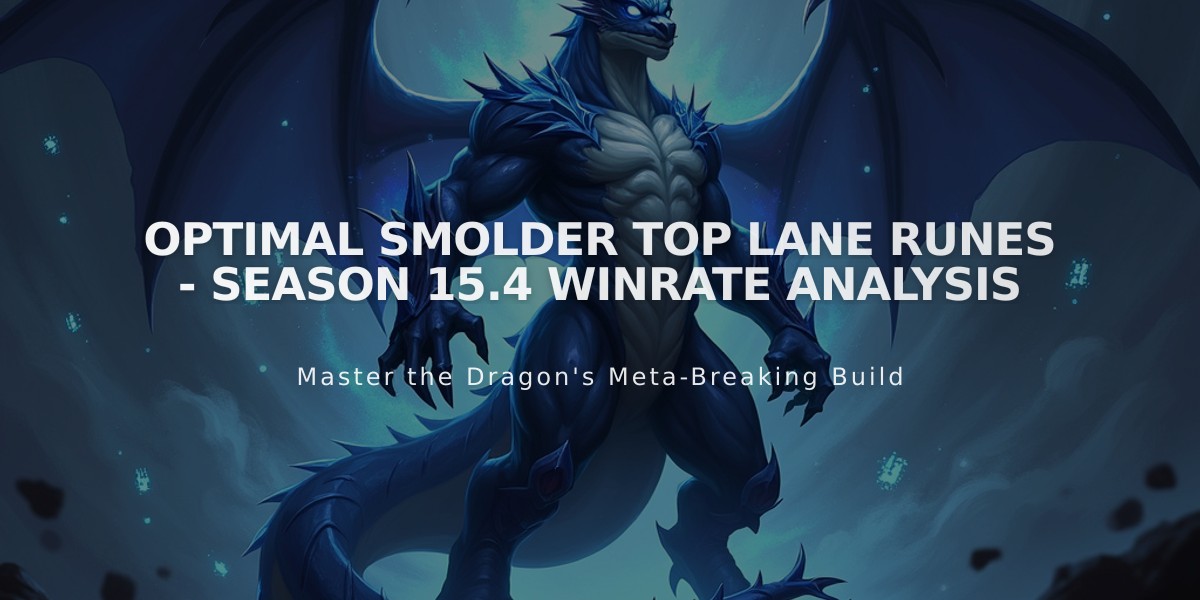 Optimal Smolder Top Lane Runes - Season 15.4 Winrate Analysis