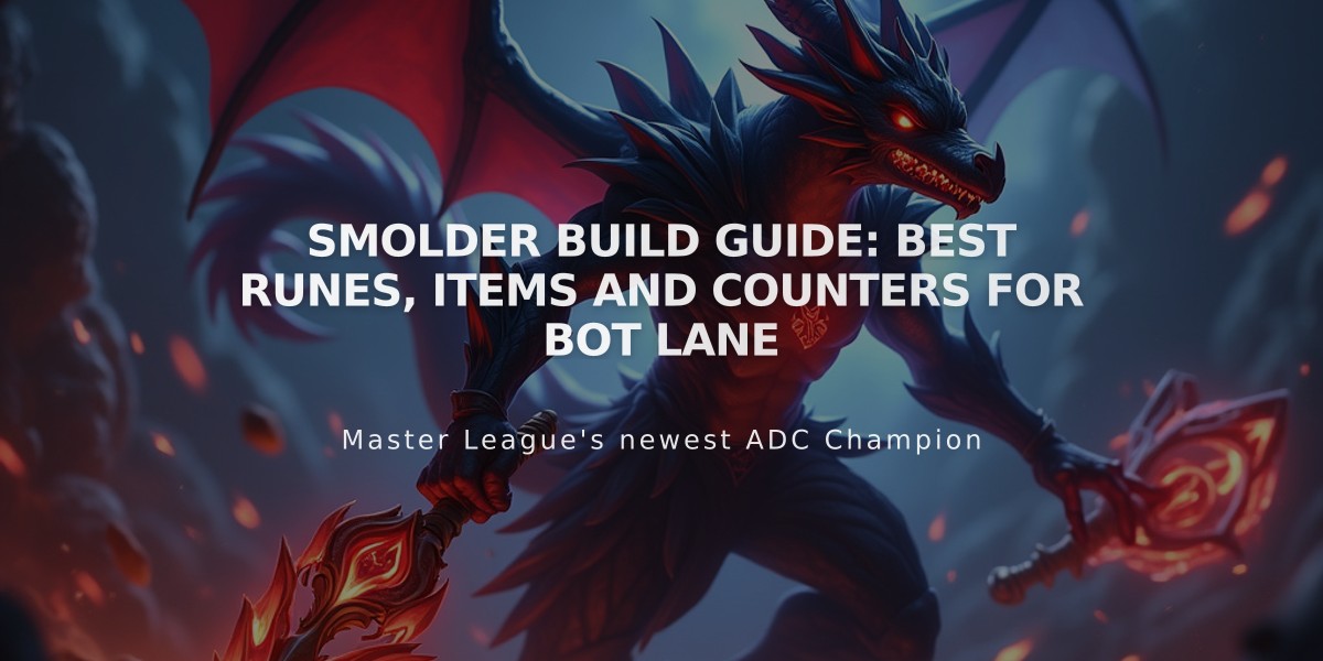 Smolder Build Guide: Best Runes, Items and Counters for Bot Lane