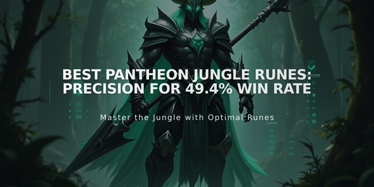 Best Pantheon Jungle Runes: Precision for 49.4% Win Rate