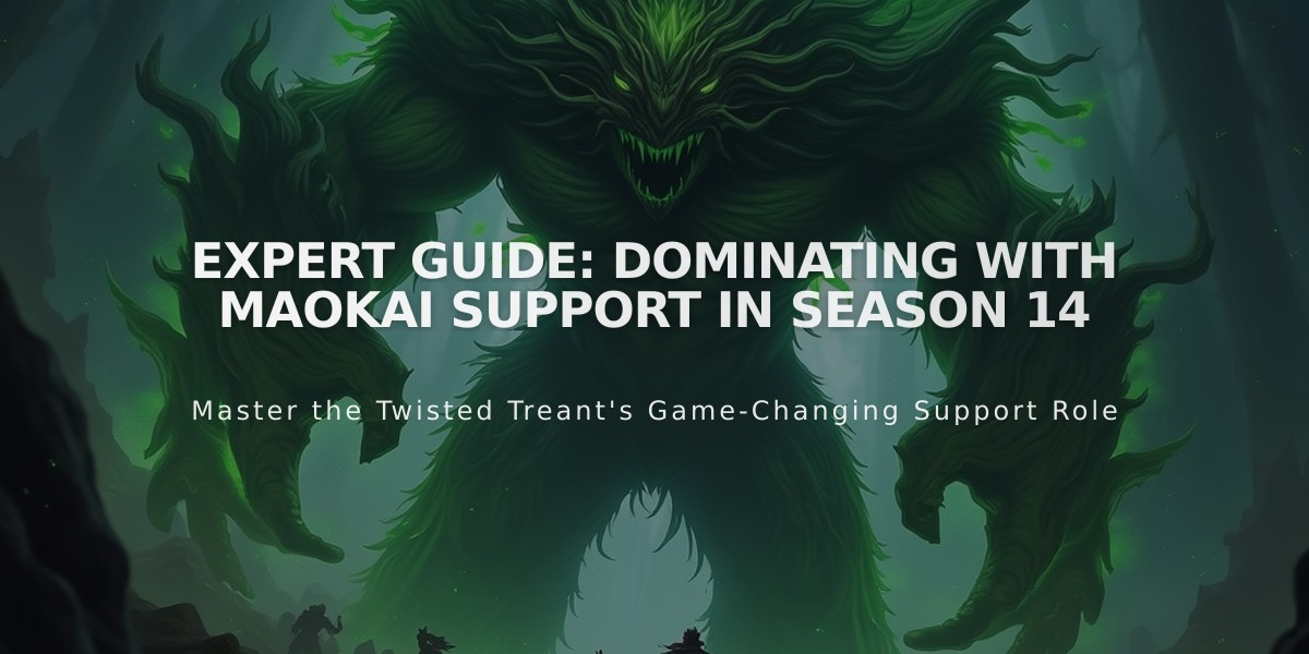 Expert Guide: Dominating with Maokai Support in Season 14