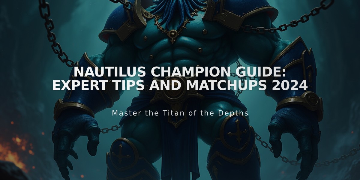 Nautilus Champion Guide: Expert Tips and Matchups 2024