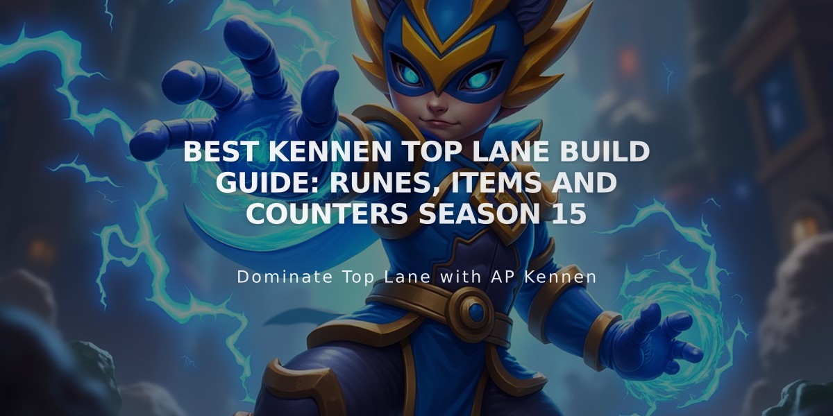 Best Kennen Top Lane Build Guide: Runes, Items and Counters Season 15