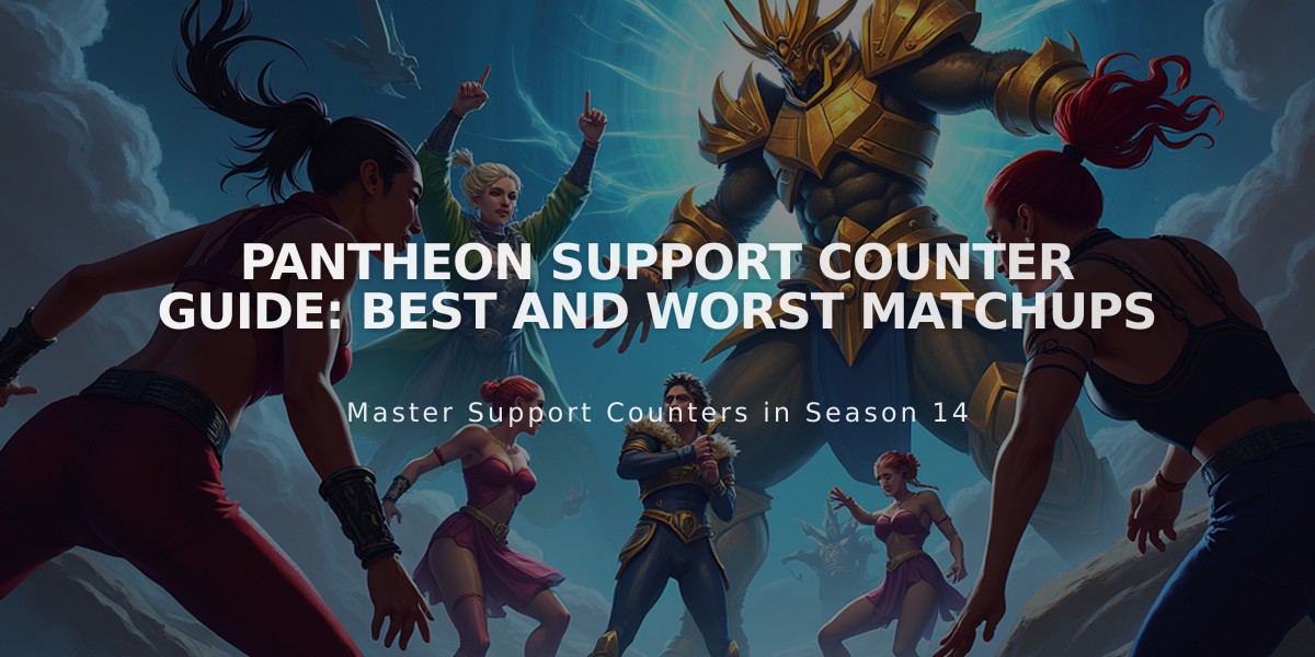 Pantheon Support Counter Guide: Best and Worst Matchups