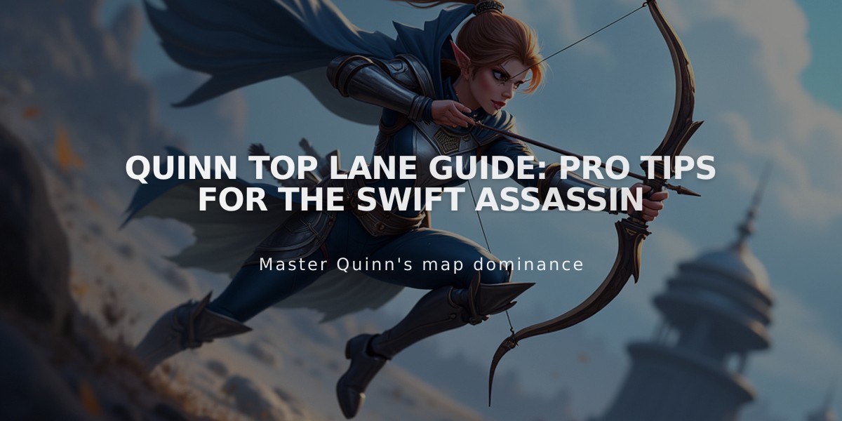 Quinn Top Lane Guide: Pro Tips for the Swift Assassin