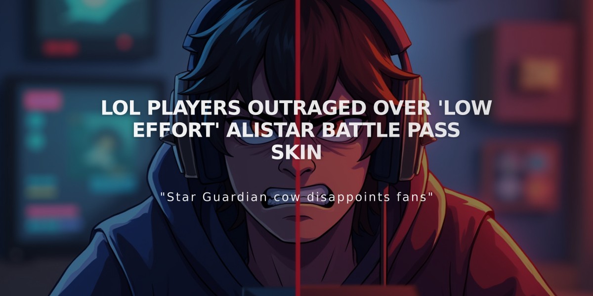 LoL Players Outraged Over 'Low Effort' Alistar Battle Pass Skin