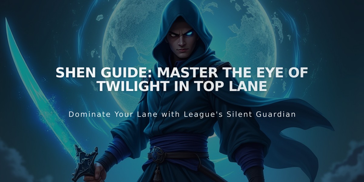 Shen Guide: Master the Eye of Twilight in Top Lane