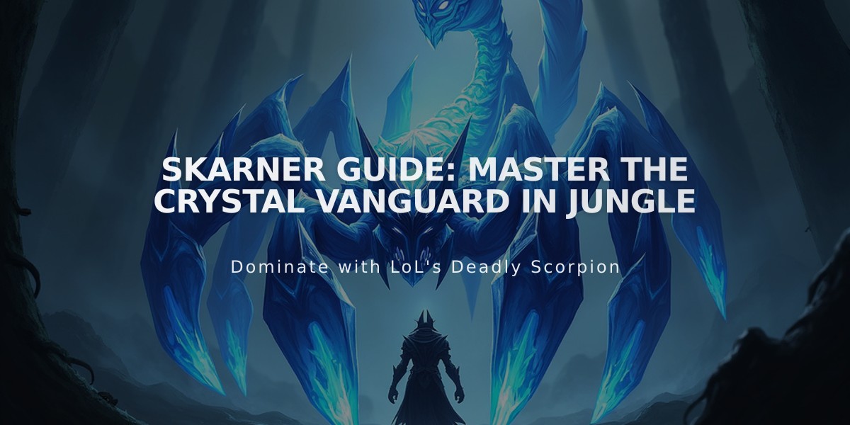 Skarner Guide: Master the Crystal Vanguard in Jungle