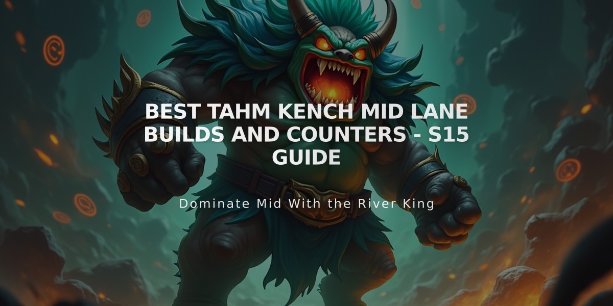 Best Tahm Kench Mid Lane Builds and Counters - S15 Guide