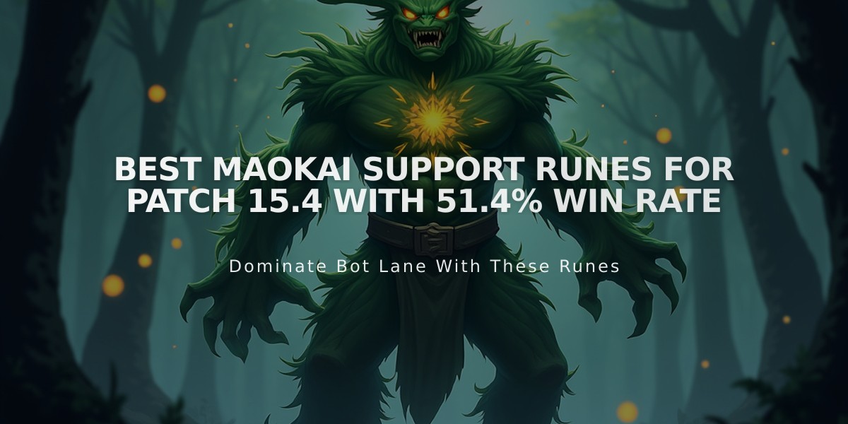 Best Maokai Support Runes For Patch 15.4 With 51.4% Win Rate