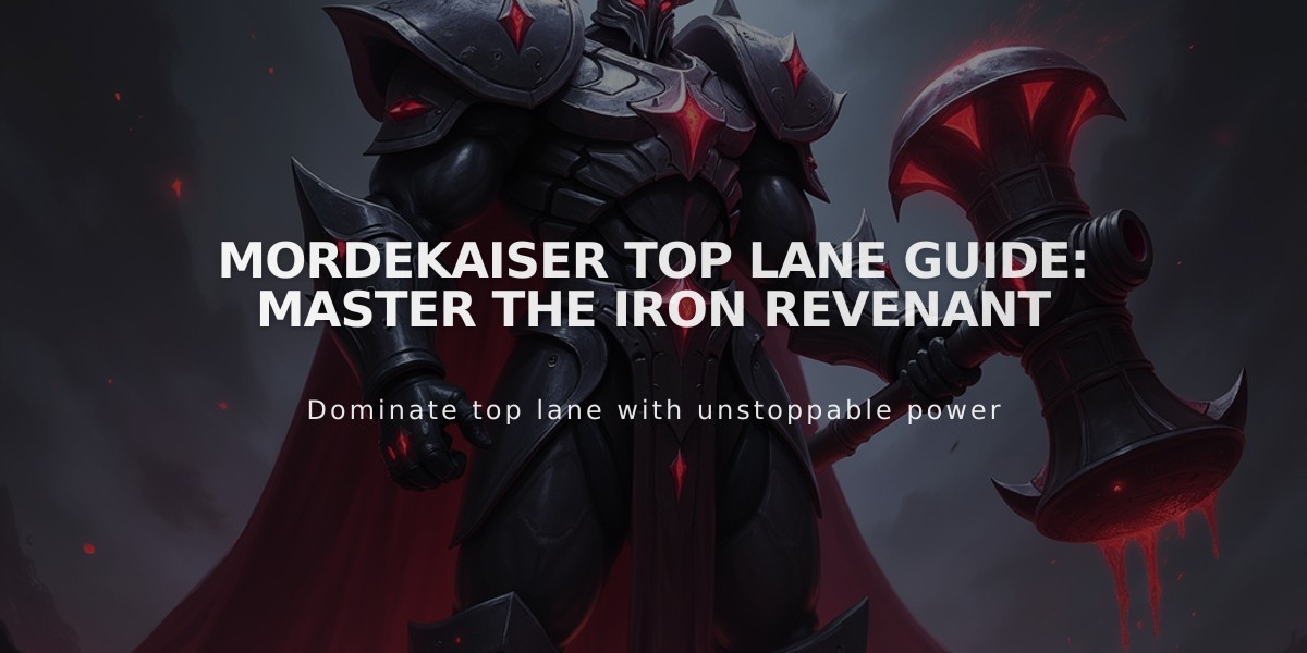 Mordekaiser Top Lane Guide: Master the Iron Revenant