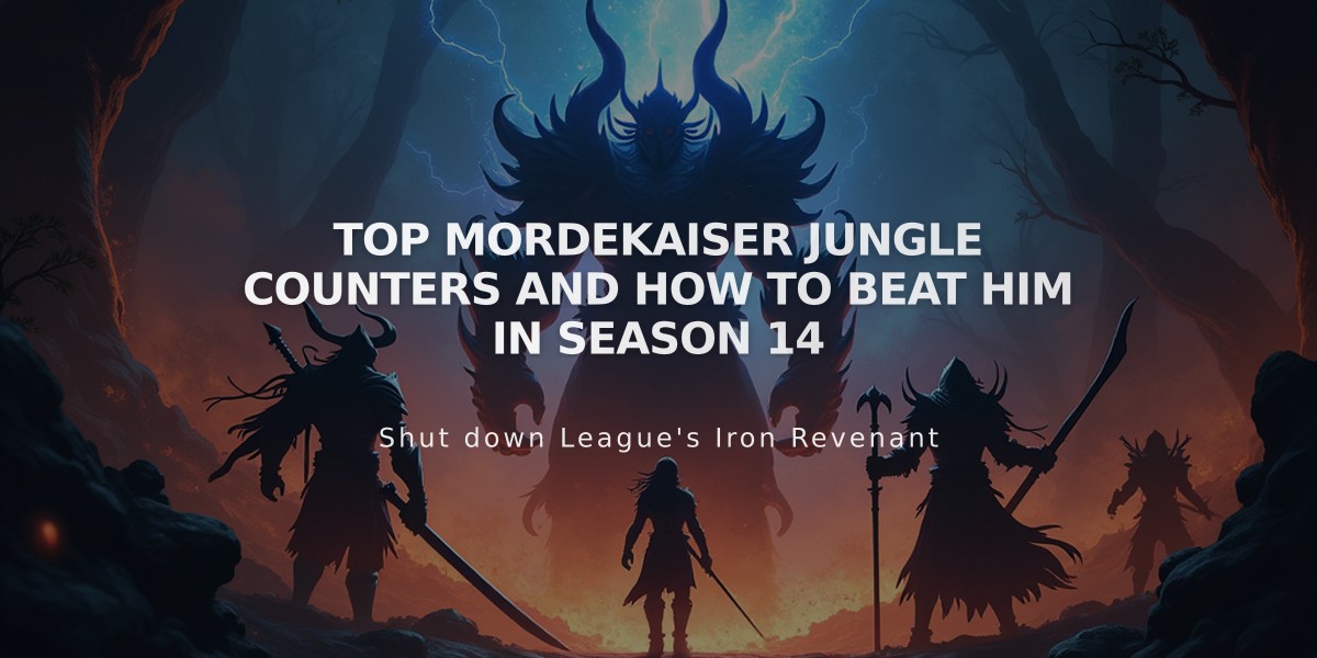 Top Mordekaiser Jungle Counters and How to Beat Him in Season 14