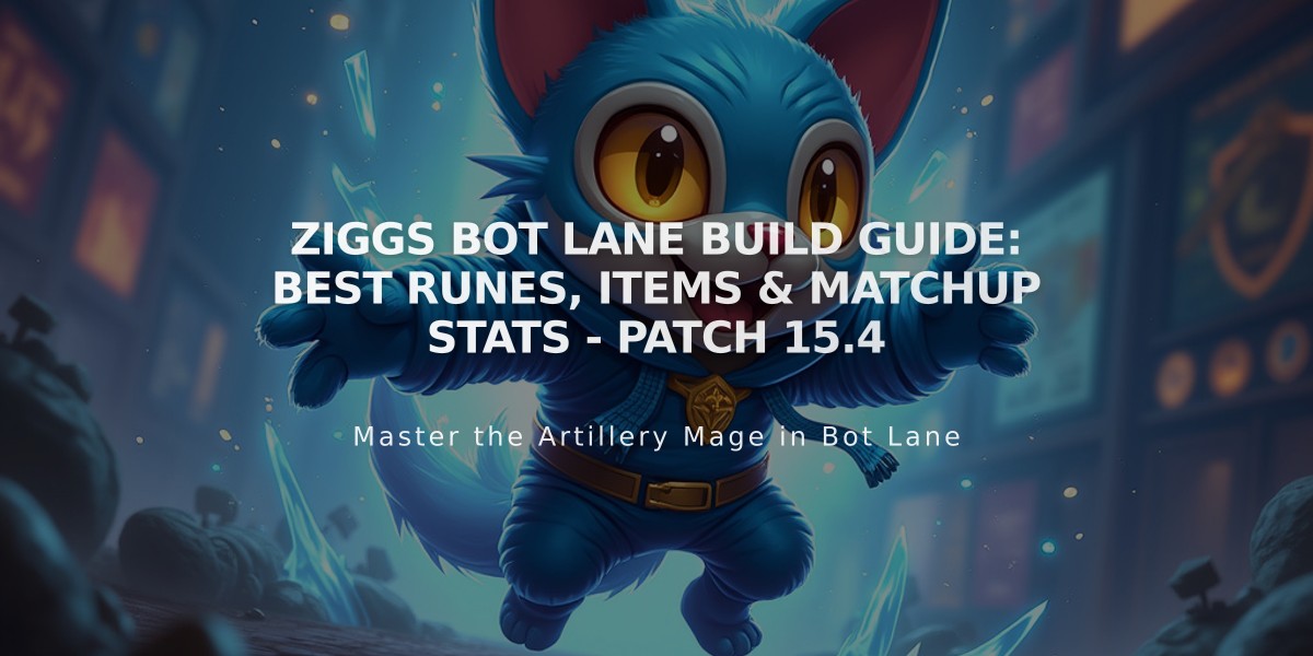 Ziggs Bot Lane Build Guide: Best Runes, Items & Matchup Stats - Patch 15.4