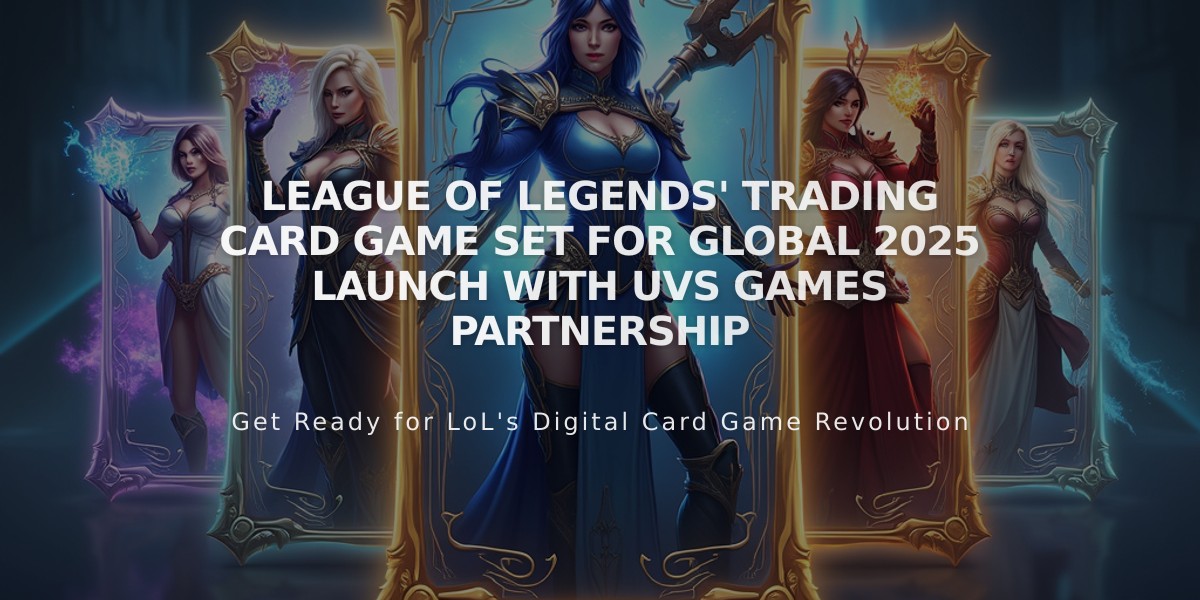 League of Legends' Trading Card Game Set for Global 2025 Launch with UVS Games Partnership