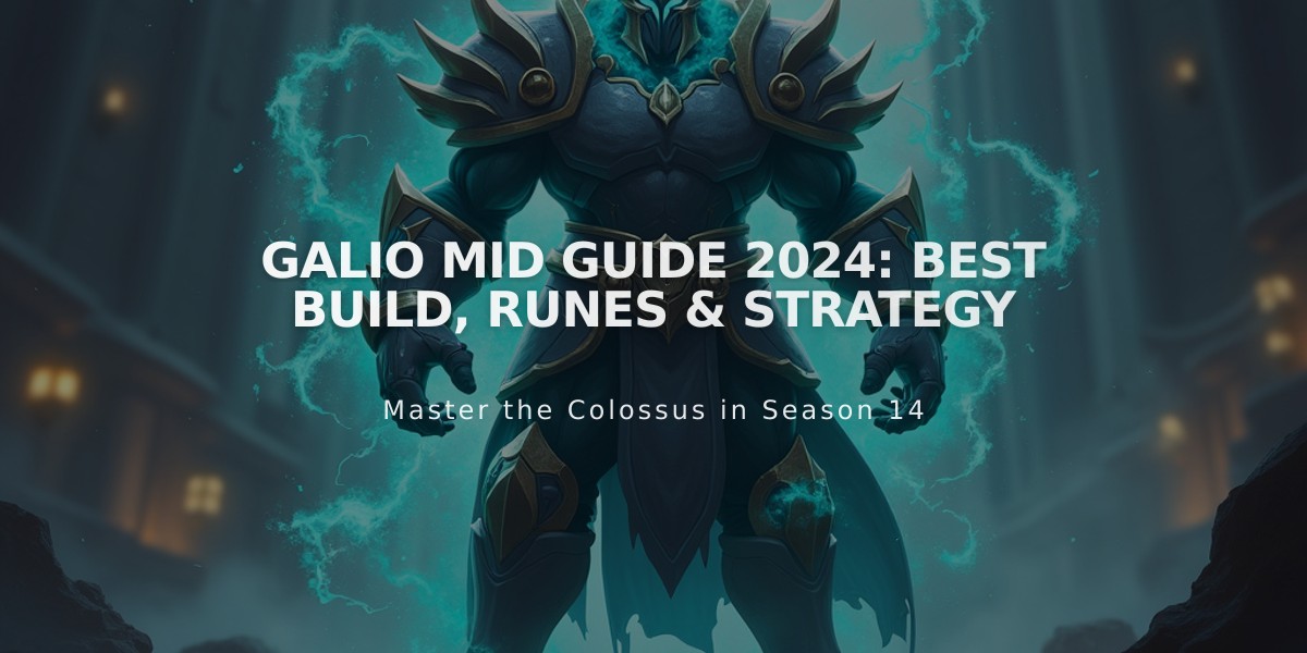 Galio Mid Guide 2024: Best Build, Runes & Strategy